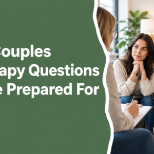 30 couples therapy questions to prepare for a couples therapy session.