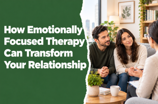 How Emotionally Focused Therapy can transform relationships through couples counseling in a supportive therapy setting.