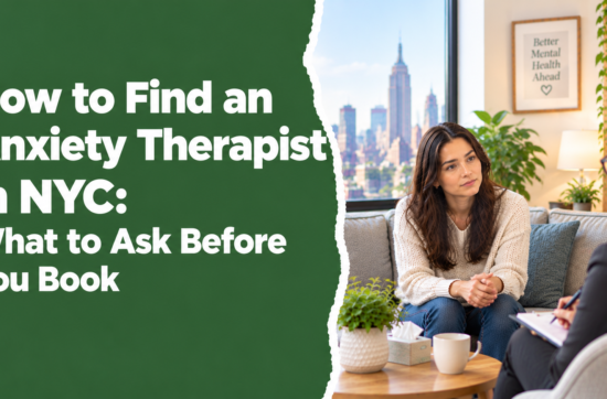 Anxiety therapist in NYC consulting with a client in a welcoming therapy office, illustrating questions to ask before booking an appointment.