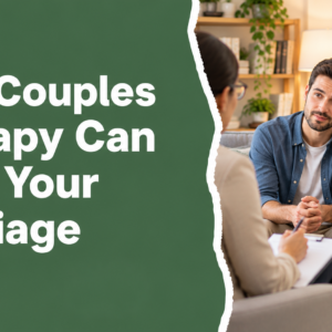 How Couples Therapy Can Save Your Marriage – A couple discussing relationship challenges with a therapist in a warm, comfortable counseling office.